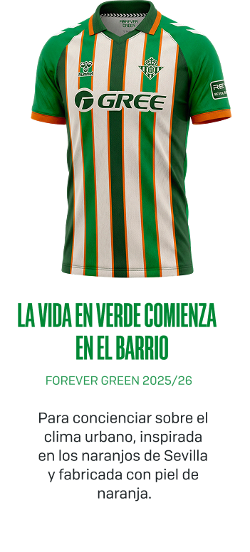 La vida en verde comienza en el barrio - Forever Green 2025/26